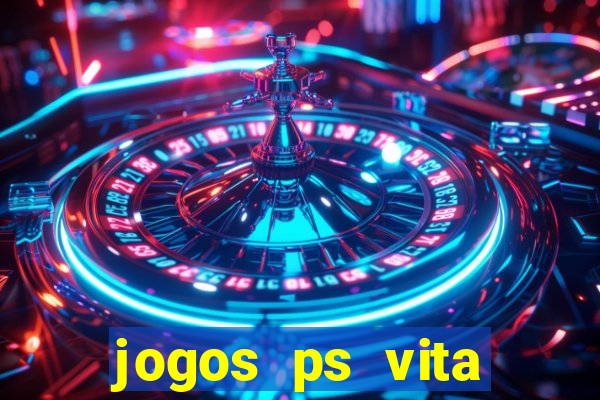 jogos ps vita download pkg